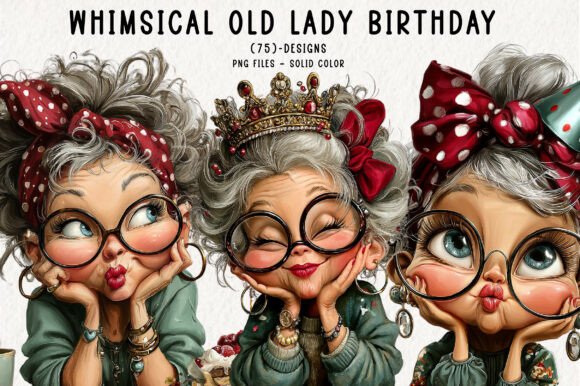 Charming Whimsical Old Lady Birthday Clipart for Your Projects